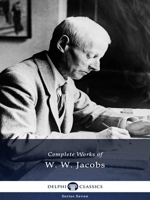 cover image of Delphi Complete Works of W. W. Jacobs (Illustrated)